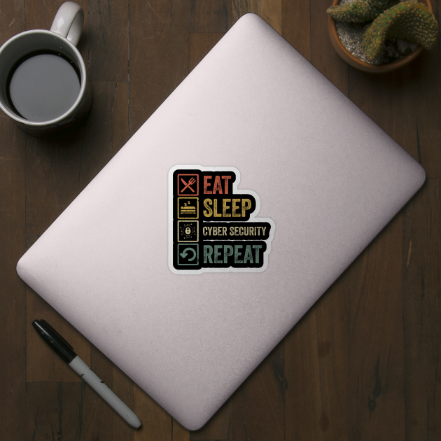 Funny eat sleep cyber security repeat retro vintage gift by Lyume